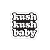 Kush Kush Baby Die-Cut Sticker — Retro Bold Script Sticker for Laptops & Water Bottles